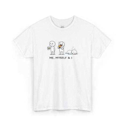 Me, Myself & I Tee
