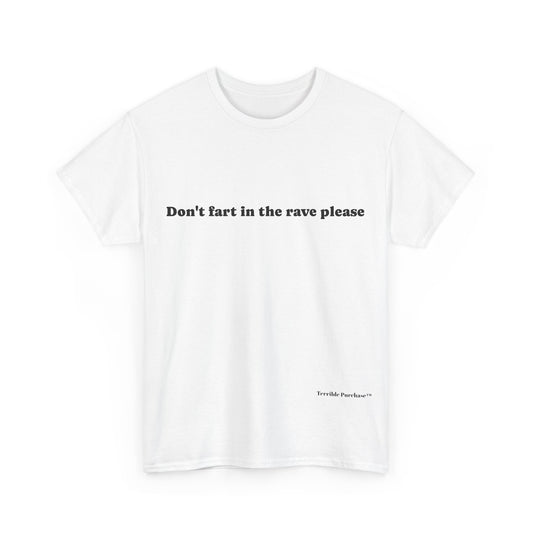 DON'T FART