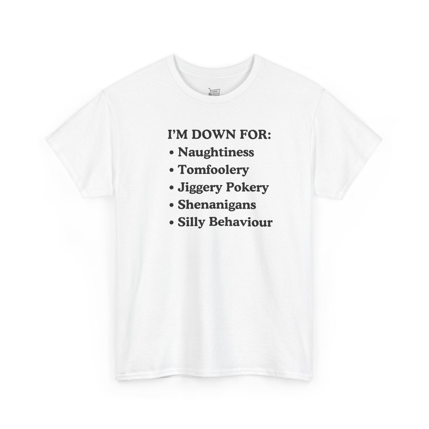 I'm Down For: